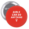Girls Can Do Anything Pin-back button