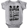 Be A Super Hero For Animals Go Vegan! Baby Bodysuit
