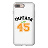 Impeach 45 iPhone 8 Plus