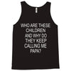 who are these children (2) Tank Top