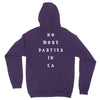 No More Parties In La Unisex Hoodie
