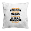 Super Cool Grandson Of A Freaking Awesome Grammy Throw Pillow