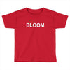 mgk bloom Toddler T-shirt