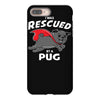 rescued by pug iPhone 8 Plus