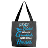Pop Was Created because Grankids Need Real Heroes Tote Bags