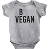 be vegan Baby Bodysuit