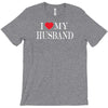 i love my husband T-Shirt