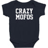 crazy mofos Baby Bodysuit