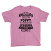 Super Cool Poppy Of A Freaking Awesome Grandson Youth Tee