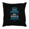 The Best Poppy Was Born In August Throw Pillow