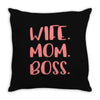 wife boss mom Throw Pillow