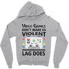 i love video games Zipper Hoodie