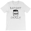 batshit crazy mini T-Shirt