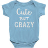 cute but crazy Baby Onesie
