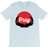 pray T-Shirt