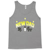 new dad Tank Top
