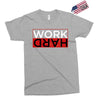 Work Hard Exclusive T-shirt