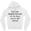 still talking light Zipper Hoodie