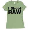 i shoot raw Ladies Fitted T-Shirt