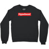 Hypebeast Crewneck Sweatshirt