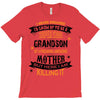 Super Cool Grandson Of A Freaking Awesome Mother T-Shirt