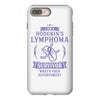 I am a Hodgkins Cancer Survivor - What's Your Superpower? iPhone 8 Plus