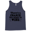 might be wine Tank Top