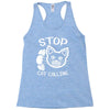 stop cat calling Racerback Tank