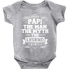 Papi The Man The Myth The Legend Baby Onesie