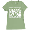 i m not judging you i am a psycho major Ladies Fitted T-Shirt