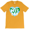 World's Best Dad Looks Like T-Shirt