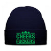 cheers fckers Knit Cap