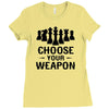 Chess Choose Your Weapon, Ladies Fitted T-Shirt