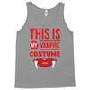 this is my vampire costume Tank Top