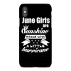 June Girls Are Sunshine Mixed With A Little Hurricane iPhoneX