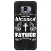 I Am One Blessed Father Samsung Galaxy S8 Plus