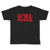 Girl Power Toddler T-shirt