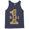 real one Tank Top