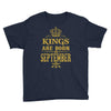 kings are born  september Youth Tee
