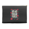 Women's March Hear Our Voice Accessory Pouches