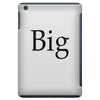 big (2) iPad Mini