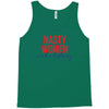 nasty women make history Tank Top
