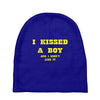 i kissed a boy Baby Beanies