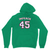 Impeach 45 Unisex Hoodie