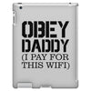 obey daddy iPad 3 and 4 Case
