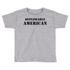 deplorable american Toddler T-shirt