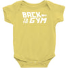 back to the gym Baby Onesie