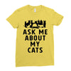 ask me about my cats Ladies Fitted T-Shirt