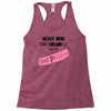 never mind the bulldogs Racerback Tank