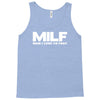 milf man i love to fart Tank Top